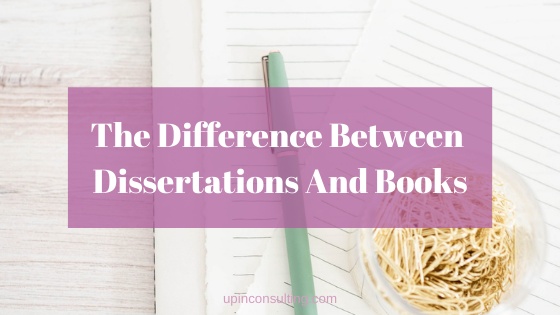 The Difference Between Dissertations And Books